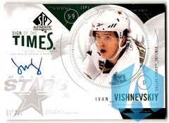 2009-10 SP Authentic Sign of the Times Ivan Vishnevskiy #ST-IV Rookie Auto RC